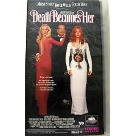 Death Becomes Her [VHS]