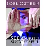 See Yourself Successful Audio Cd Set! Joel Osteen book cover