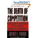 The Death of Competition: Leadership and Strategy in the Age of Business Ecosystems