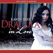 Dracula in Love | [Karen Essex]