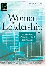 Women in leadership : contextual dynamics and boundaries