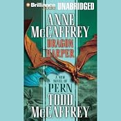 Dragon Harper: Dragonriders of Pern | Anne McCaffrey, Todd McCaffrey