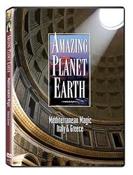 Amazing Planet Earth: Mediterranean Magic - Italy & Greece