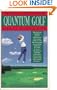 Quantum golf: The path to golf mastery