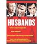 Husbands (Extended Cut)