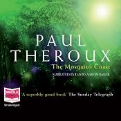 The Mosquito Coast | [Paul Theroux]