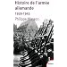 Histoire de l'arm�e allemande (1939-1945)