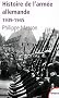 Histoire de l'arm�e allemande (1939-1945)