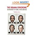 The Obama Syndrome: Surrender At Home, War Abroad