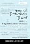 America's Protectionist Takeoff 1815-1914