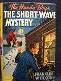 The Short-Wave Mystery (The Hardy Boys, No. 26)