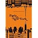 Paris vs New York : L'int�grale
