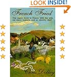 French Fried: one man's move to Franc...