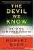 The Devil We Know: Dealing with the New Iranian Superpower