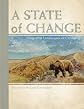 A State of Change: Forgotten Landscapes of California