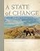 State of Change, A: Forgotten Landscapes of California