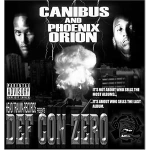 Def Con Zero by Canibus & Phoenix Orion (Audio CD - 2006)