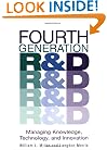 Fourth Generation R&D: Managing Knowledge, Technology, and Innovation