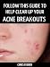 Follow This Guide To Help Clear Up Your Acne Breakouts Follow This Guide To Help Clear Up Your Acne Breakouts