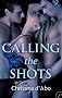 Calling the Shots 