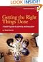 Getting the Right Things Done: A Leader's Guide to Planning and Execution