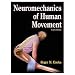 Neuromechanics of Human Movement - 4th Edition (Hardcover Book)