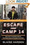 Escape from Camp 14: One Man's Remark...