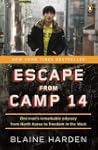 Escape from Camp 14: One Man's Remark...