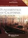 Fundamentals of California Litigation for Paralegals, 3e