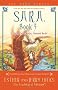 Sara, Book 3: A Talking Owl Is Worth A Thousand Words!: Bk. 3