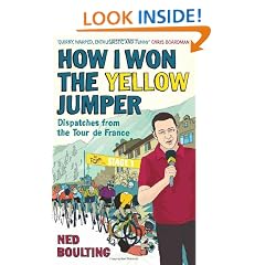 How I Won the Yellow Jumper: Dispatches from the Tour de France