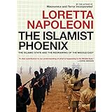 the islamist phoenix the islamic state isis and the redrawing of the middle east