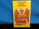 Christian hymns observed