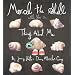 Marcel the Shell With Shoes On: Things About Me