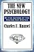 The New Psychology