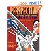 Perspective! for Comic Book Artists: How to Achieve a Professional Look in Your Artwork