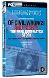 Of Civil Wrongs and Rights - The Fred Korematsu Story