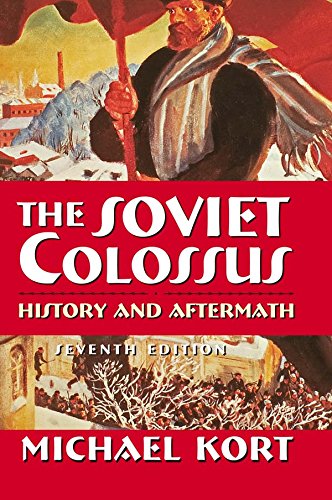 The Soviet Colossus: History and Aftermath