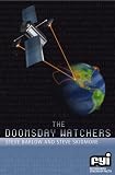 The Doomsday Watchers (FYI: Fiction with Stacks of Facts) (FYI: Fiction with Stacks of Facts)