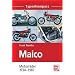 Maico: Motorr�der 1934-1994