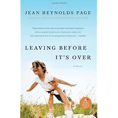 Leaving Before It's Over: A Novel