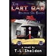 The Last Gas Station on Earth by T.L. Sheldon