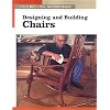 Designing and Building Chairs (New Best of Fine Woodworking)