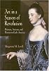 Art in a Season of Revolution: Painters, Artisans, and Patrons in Early America (Early American Studies)
