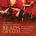 Search : Beads of Faith: Pathways to Meditation and Spirituality Using Rosaries, Prayer Beads, and Sacred Words