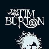 The World of Tim Burton (German and English Edition)