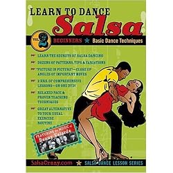 Salsa Crazy Presents: Learn to Salsa Dance, Volume 2: Salsa Dancing Guide for Beginners