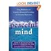 Peaceful Mind: Using Mindfulness and Cognitive Behavioral Psychology to Overcome Depression