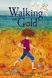 Walking on gold