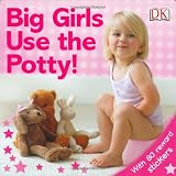 Sticker Reward Big Girls Use The Pottyby Dorling Kindersley